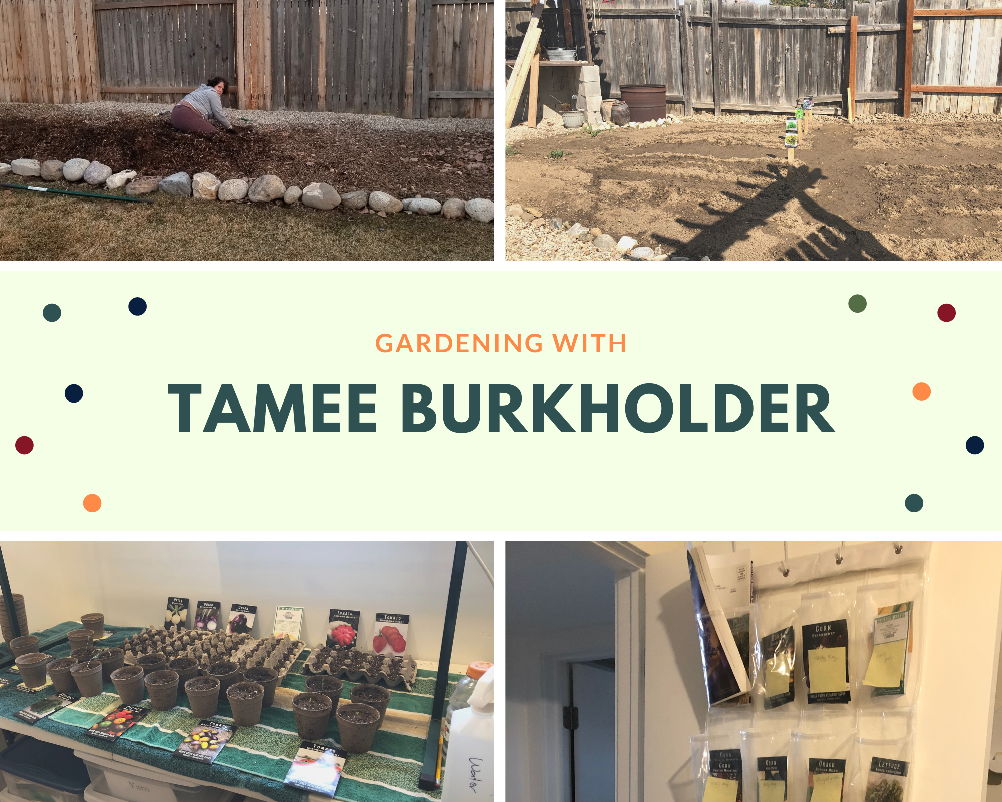 Tamee Burkholder - Hobby Gardening